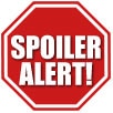 Spoilers: Spoiler Alert! Sign (White Background)