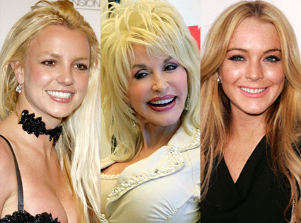 Britney Spears, Dolly Parton, Lindsay Lohan
