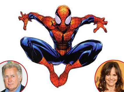 SpiderMan, Martin Sheen, Sally  Field