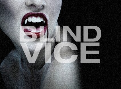 Blind Vice vampire