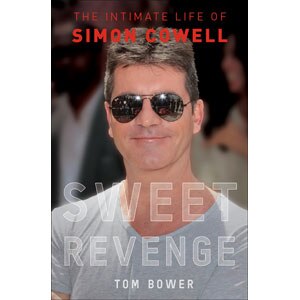 Sweet Revenge, The Intimate Life of Simon Cowell, Simon Cowell