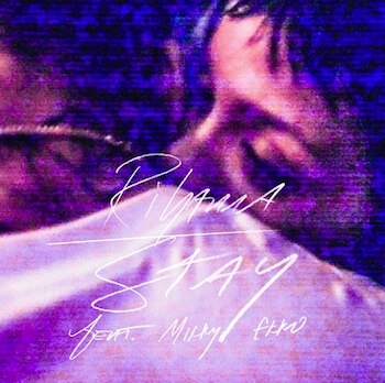Rihanna, Stay