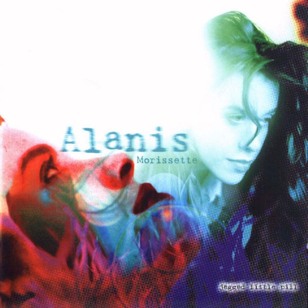 Alanis Morissette, Jagged Little Pill Alanis Morissette, Jagged Little Pill