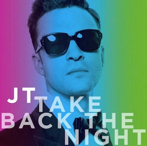 Justin Timberlake, Take Back the Night Justin Timberlake, Take Back the Night