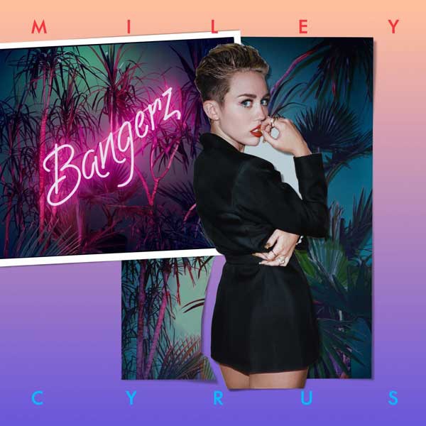 Miley Cyrus, Bangerz Miley Cyrus, Bangerz