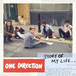 One Direction, Story of My Life One Direction, Story of My Life