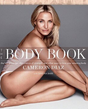 Cameron Diaz, The Body Book Cameron Diaz, The Body Book