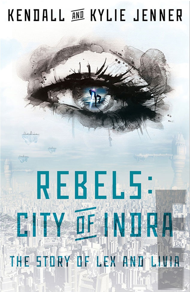 Kendall Jenner, Kylie Jenner, Rebels: City of Indra Book Kendall Jenner, Kylie Jenner, Rebels: City of Indra Book