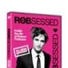 Robert Pattinson, Robsessed DVD Cover, Twilight