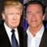 Donald Trump, Arnold Schwarzenegger