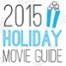 2015 Holiday Movie Guide Desktop Gallery badge 300x300