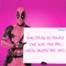 Deadpool, Omaze