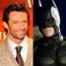 Hugh Jackman, The Dark Knight
