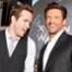 Ryan Reynolds, Hugh Jackman