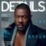 Idris Elba, Details Magazine