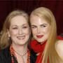 Meryl Streep, Nicole Kidman