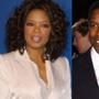 Oprah Winfrey, Denzel Washington