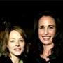 Jodie Foster, Andie MacDowell