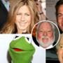 Jennifer Aniston, Rob Lowe, Kermit the Frog, Bill Maher, Bernie Brillstein