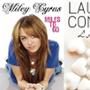 Miley Cyrus, Miles To Go, Lauren Conrad, LA Candy