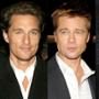 Matthew McConaughey, Brad Pitt,John Mayer
