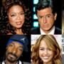 Oprah Winfrey, Stephen Colbert, Kim Kardashian, Snoop Dogg, Miley Cyrus, Hugh Jackman