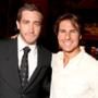Jake Gyllenhaal,Tom Cruise