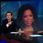 Oprah, Stephen Colbert, John Stewart, Daily Show