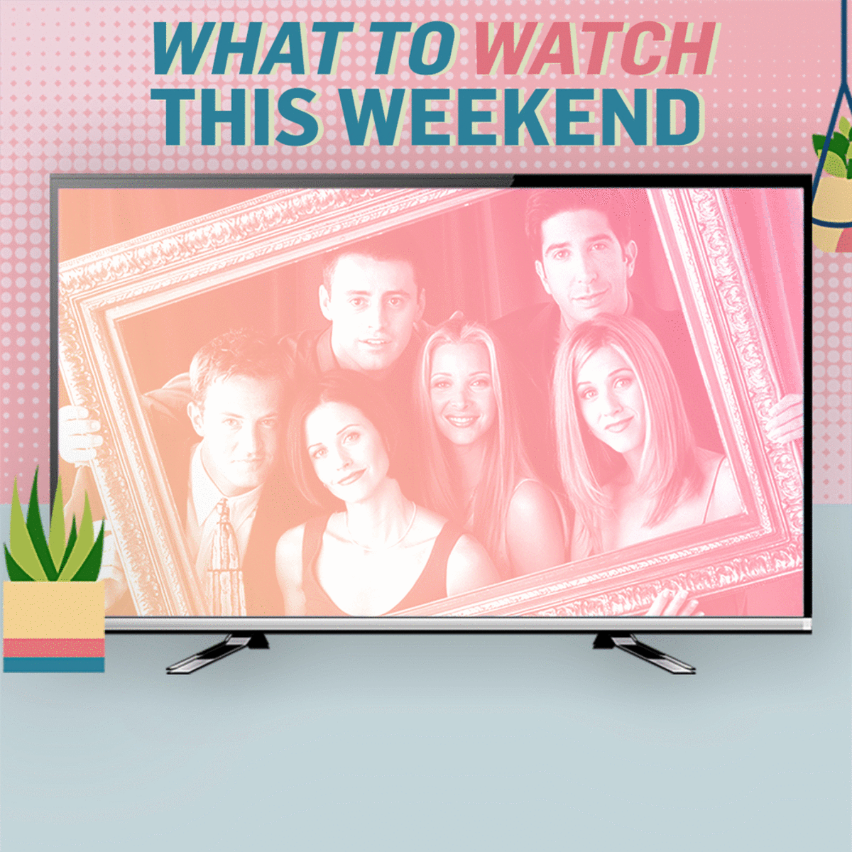 What to Watch This Weekend