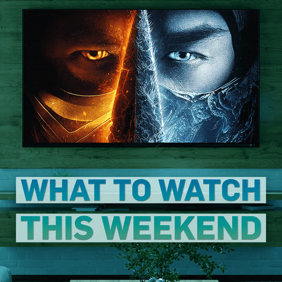 What to Watch This Weekend, April 24-25, Mortal Kombat, Cruel Summer, Shadow and Bone