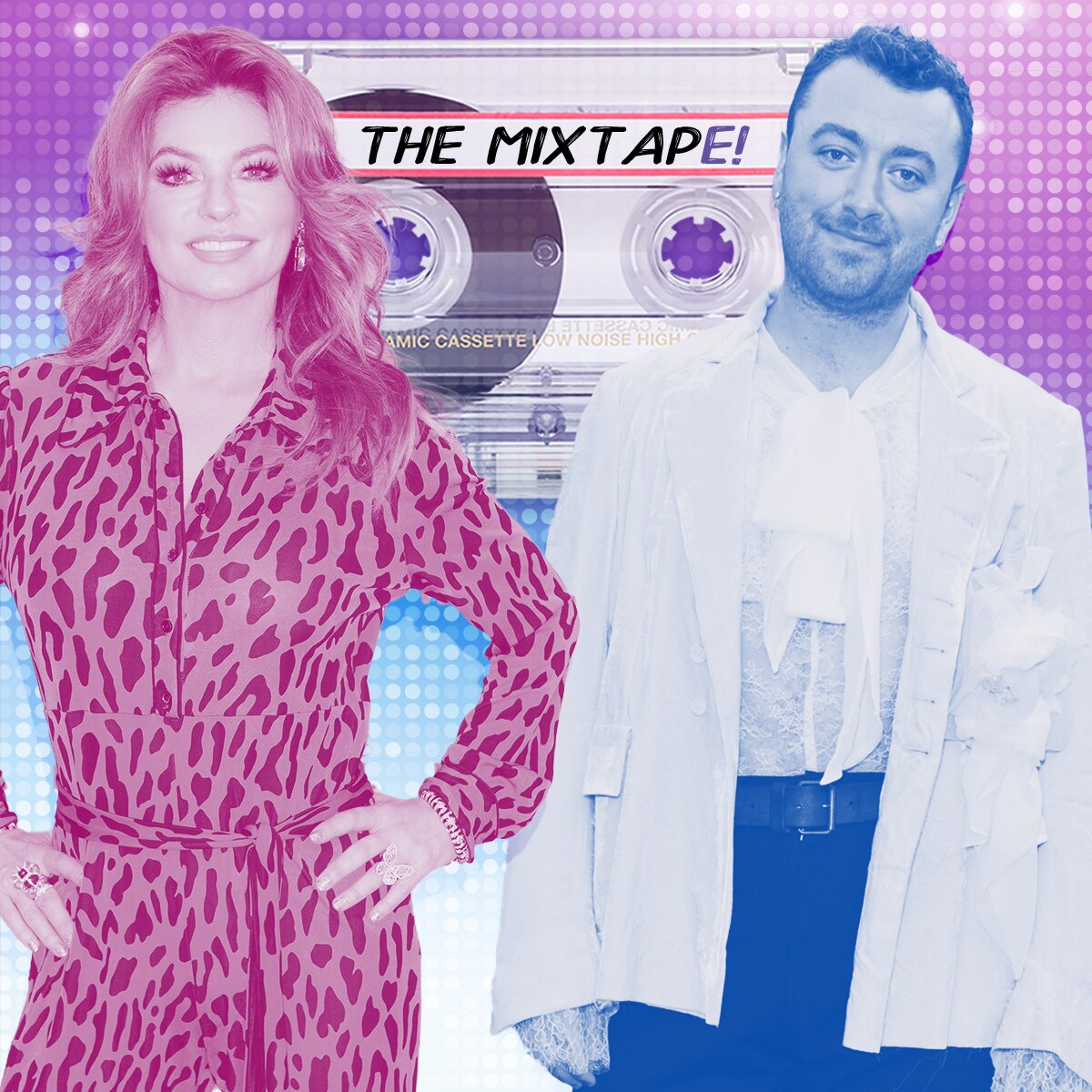 MixtapE!, Shania Twain and Sam Smith