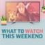 What to Watch This Weekend, September 5-6, Mulan, The Boys, AP Bio